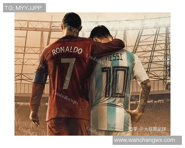 足球明星球衣全解析从梅西到C罗的经典与传奇之路 足球明星球衣全解析从梅西到C罗的经典与传奇之路